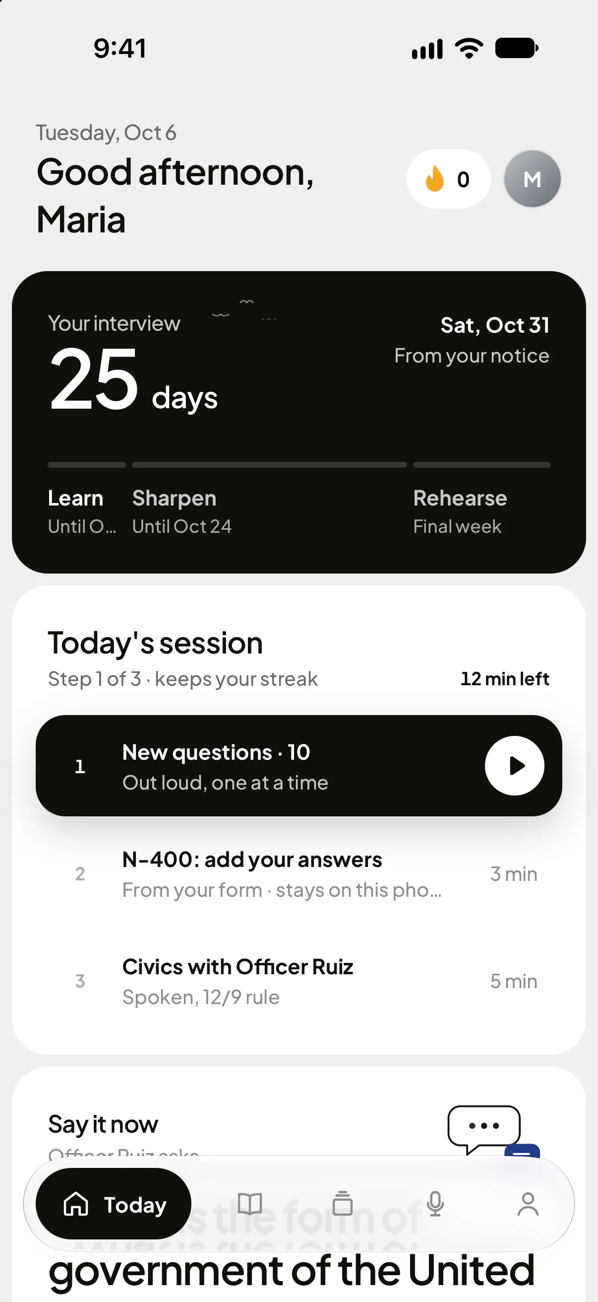 Today screen: 25 days to the interview and today’s three-step session